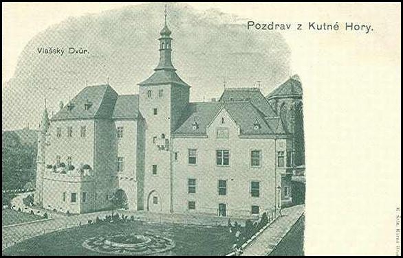 Kutná Hora 1900 Vlašský dvůr